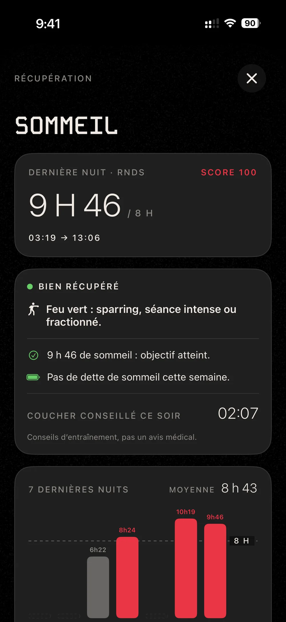 Écran Sommeil : 9 h 46 la dernière nuit, bien récupéré, feu vert pour une séance intense.